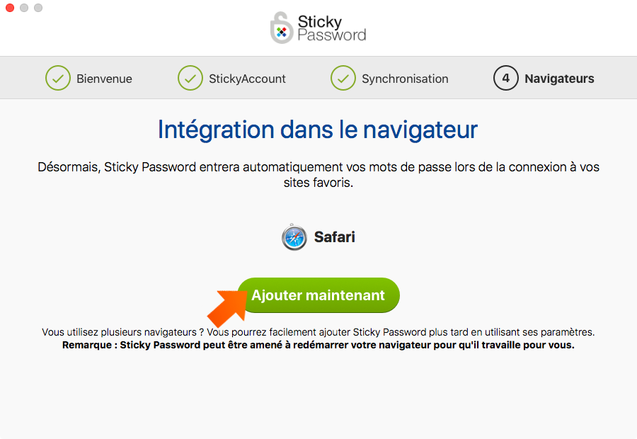 Comment installer Sticky Password sur votre Mac - Intégration du navigateur dans
l’assistant Première exécution.
